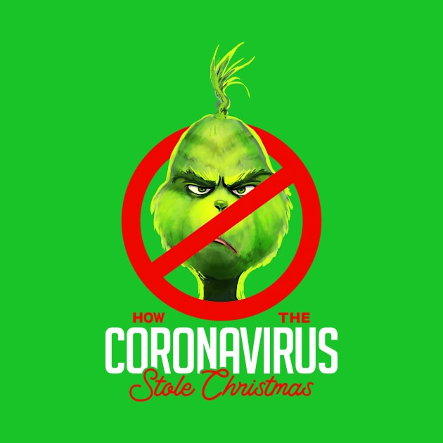 How the Coronavirus Stole Christmas v1 by Mystik Media LLC