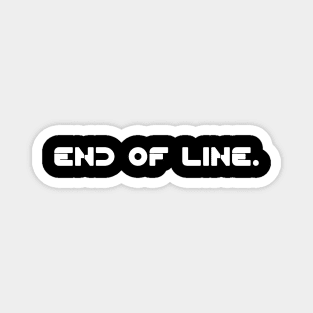 End Of Line Magnet