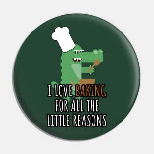 i love baking for all the little reasons Pin