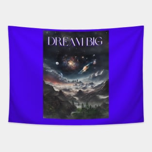 Dream BIG Tapestry