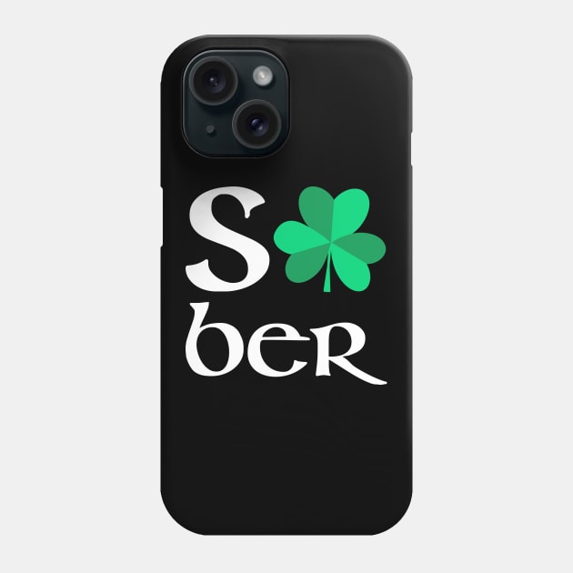 Sober Irish Shamrock Phone Case by FrootcakeDesigns