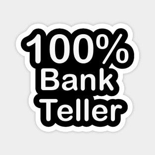 Bank Teller, couples gifts for boyfriend and girlfriend matching. Magnet