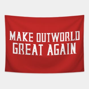 Make Outworld Great Again Tapestry