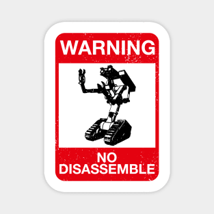 Warning - No Disassemble - distressed Magnet