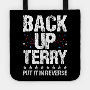 Back It up Terry Put It in Reverse 4th of July Independence Tote