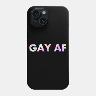 GAY AF Phone Case