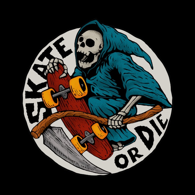 SKATE BOARDER MUST SKATE OR DIE by TexasTeez