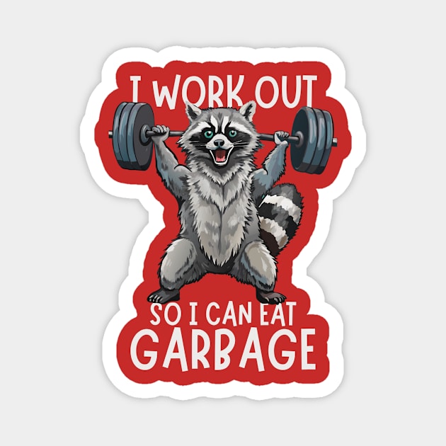 Funny Raccoon Eat Garbage Magnet by The WYLD Tribe