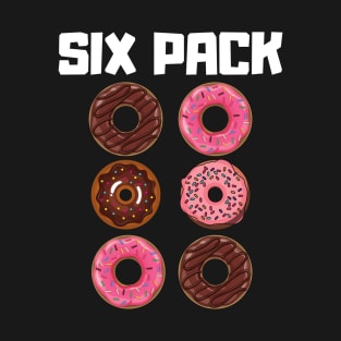 Six Pack Donut - Funny Gym Gift T-Shirt