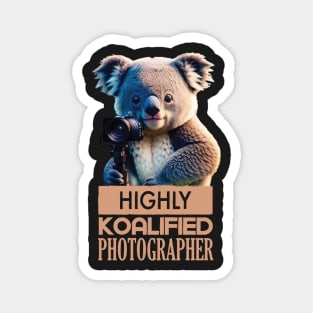 Just a Highly Koalified Photographer Koala Magnet