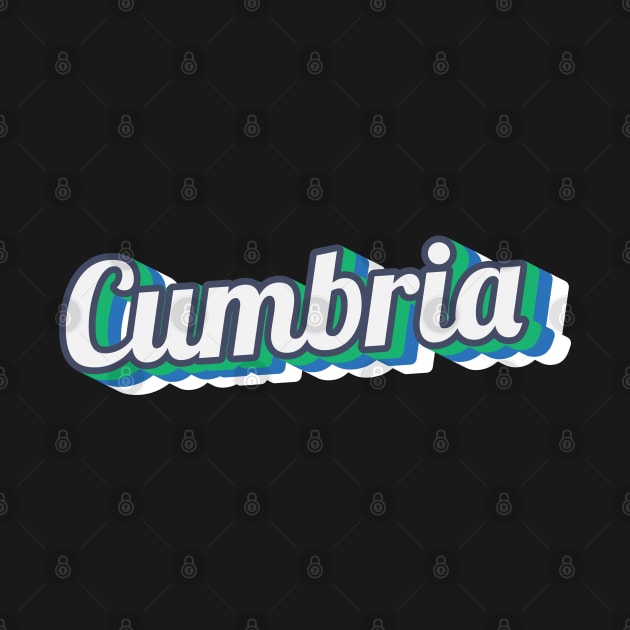 Retro Cumbria Text - The Lake District by CumbriaGuru