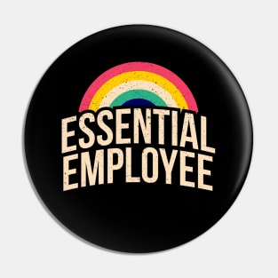 essential employee Pin