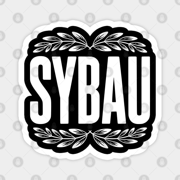 SYBAU Magnet by UrbanLifeApparel