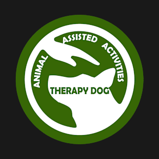 Animal Assisted Activities  - THERAPY DOG logo 5 T-Shirt