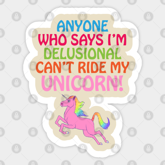ride my unicorn
