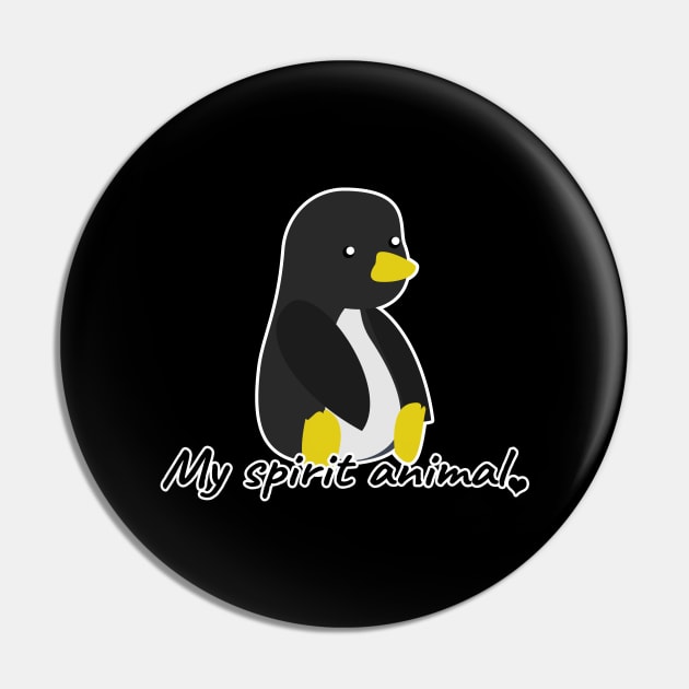 My spirit animal is a penguin Pin by LunaMay