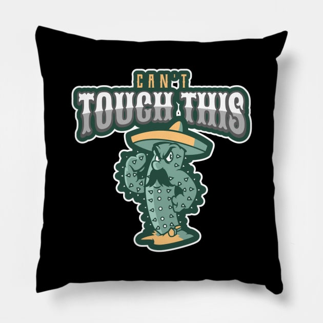 Can't touch this cactus Pillow by All About Nerds