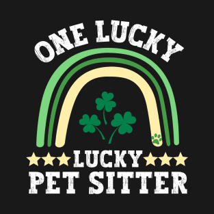 One lucky pet sitter T-Shirt