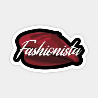 Red French Beret with the word 'Fashionista' in it Magnet