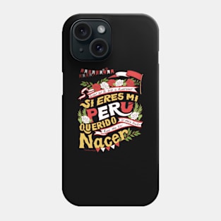 Peruvian Independence Phone Case