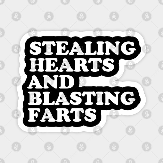 Stealing Hearts & Blasting Farts Magnet by pako-valor