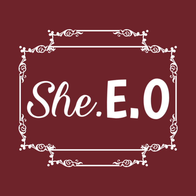 She.E.O by Lovelybrandingnprints