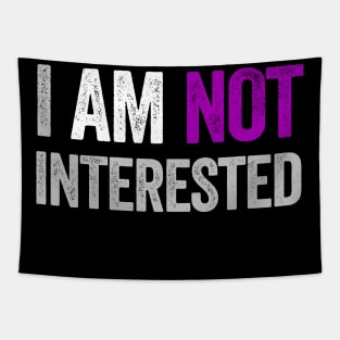 I am not interested Tapestry