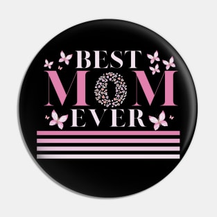 Womens Best mom ever Mother's Day, Mom, Mami! family mothers day Pin