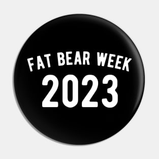 Fat bear week Pin