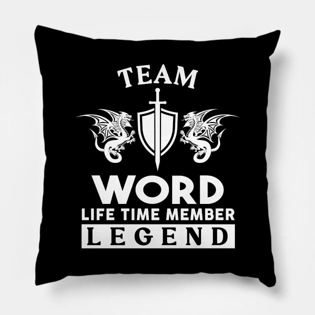 Word Name T Shirt - Word Life Time Member Legend Gift Item Tee Pillow by unendurableslemp118