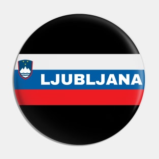 Ljubljana City in Slovenian Flag Pin