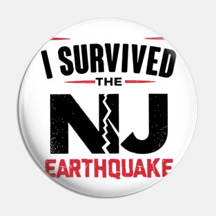 I Survived New Jersey Earthquake The NYC Pin