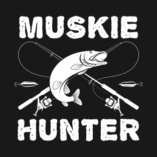 Muskie Hunter Funny Fishing Fisherman T-Shirt