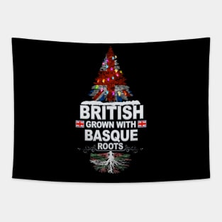 British Grown With Basque Roots - Gift for Basque With Roots From Bilbao Tapestry