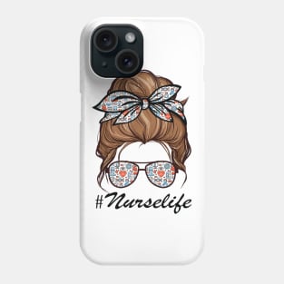 Nurse Life Funny Messy Bun Hair & Glasses Edit Phone Case