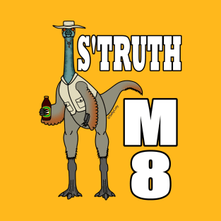 S'truth M8 T-Shirt