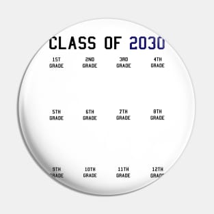 Class of 2030 Grow With Me Pin