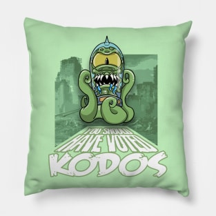 You should have voted for KODOS Pillow