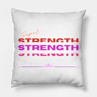 Super strength Pillow