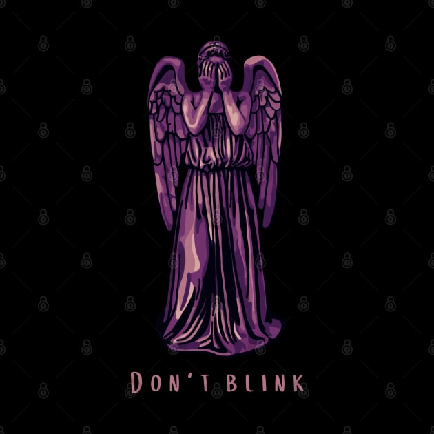 Weeping Angel - Don't Blink by Slightly Unhinged