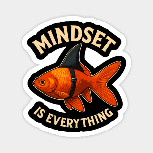 Mindset Motivational quote Cute Goldfish Shark Magnet