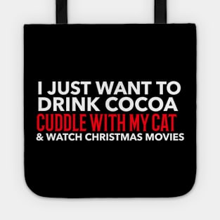 Cocoa, Cats, & Xmas Movies Tote