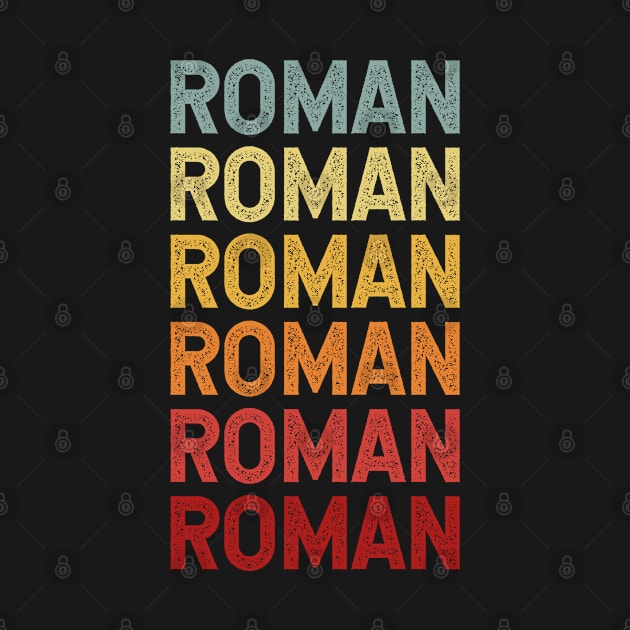 Roman Name Vintage Retro Gift Named Roman by CoolDesignsDz