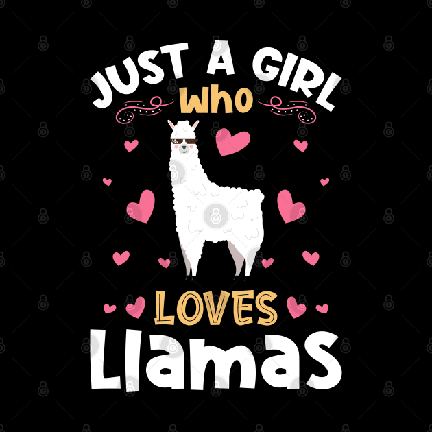 Just a Girl who Loves Llamas Alpacas by aneisha