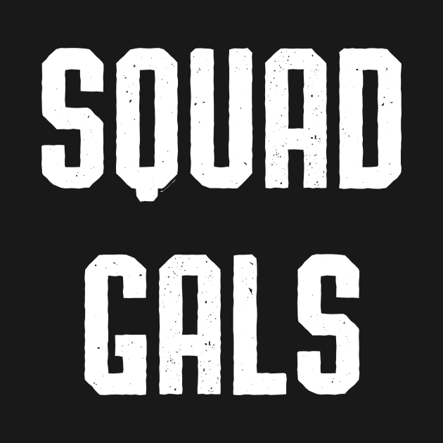 Squad Gals Millennial Essentials by at85productions