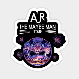 Ajr The Maybe man tour Magnet