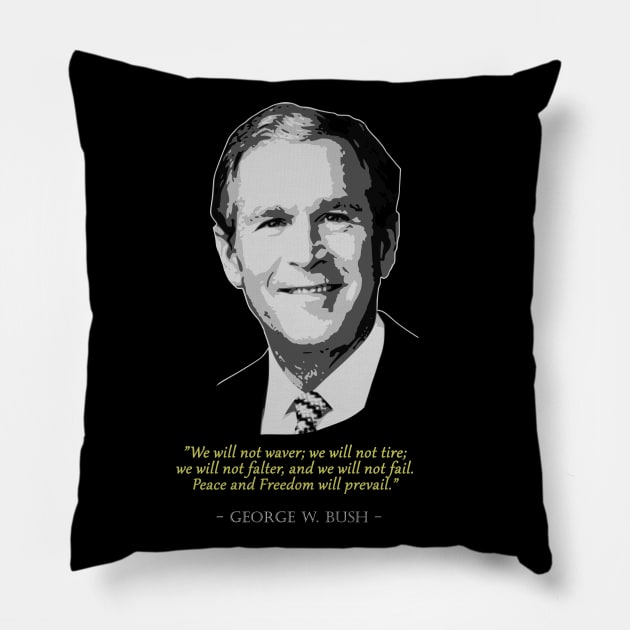 George W. Bush Quote Pillow by Nerd_art