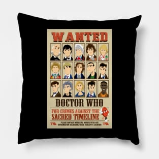 The Doctor is Wanted Pillow