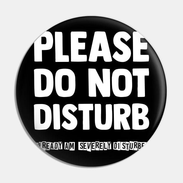 Please do not disturb Pin by TeamMatschke