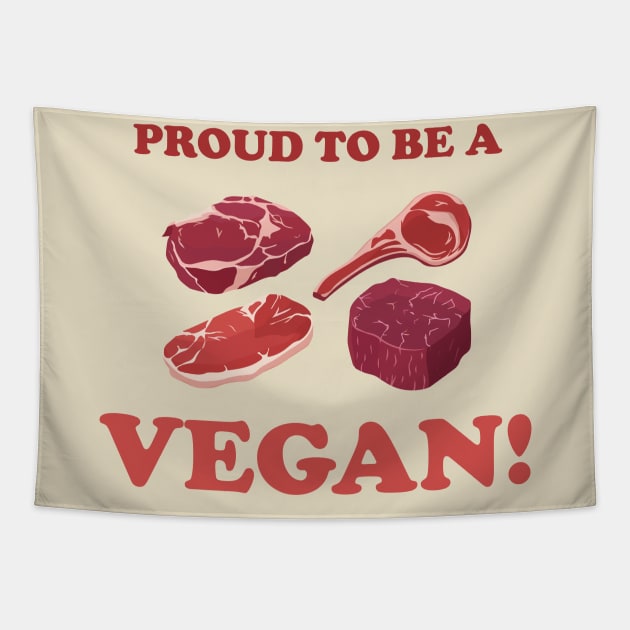 PROUD TO BE A VEGAN! Tapestry by Kurisuna